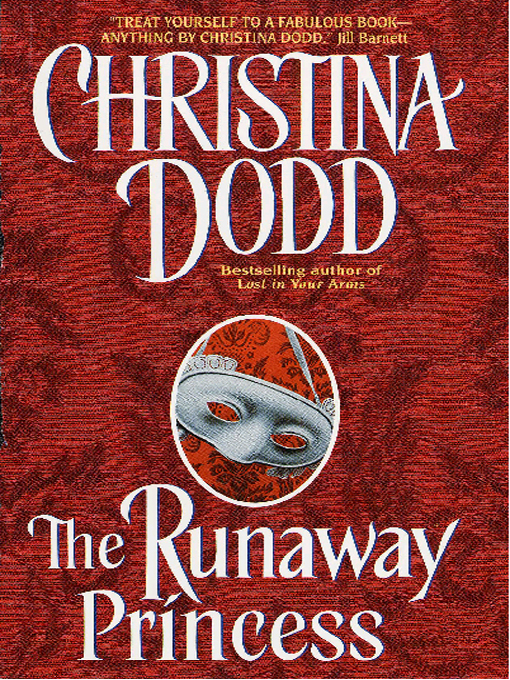 Title details for The Runaway Princess by Christina Dodd - Available